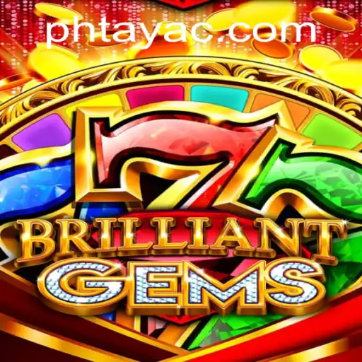 Unveiling the Enchantment of BrilliantGems: A Journey into the World of Phtaya
