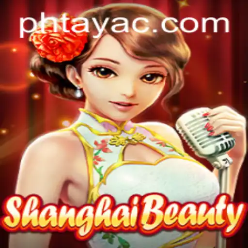 Discover the Thrilling World of ShanghaiBeauty